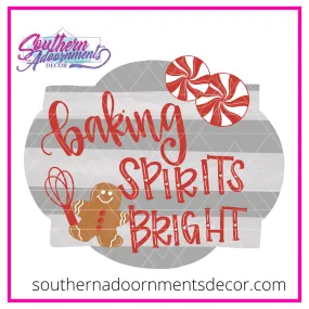 Baking Spirits Bright Template & Digital Cut File