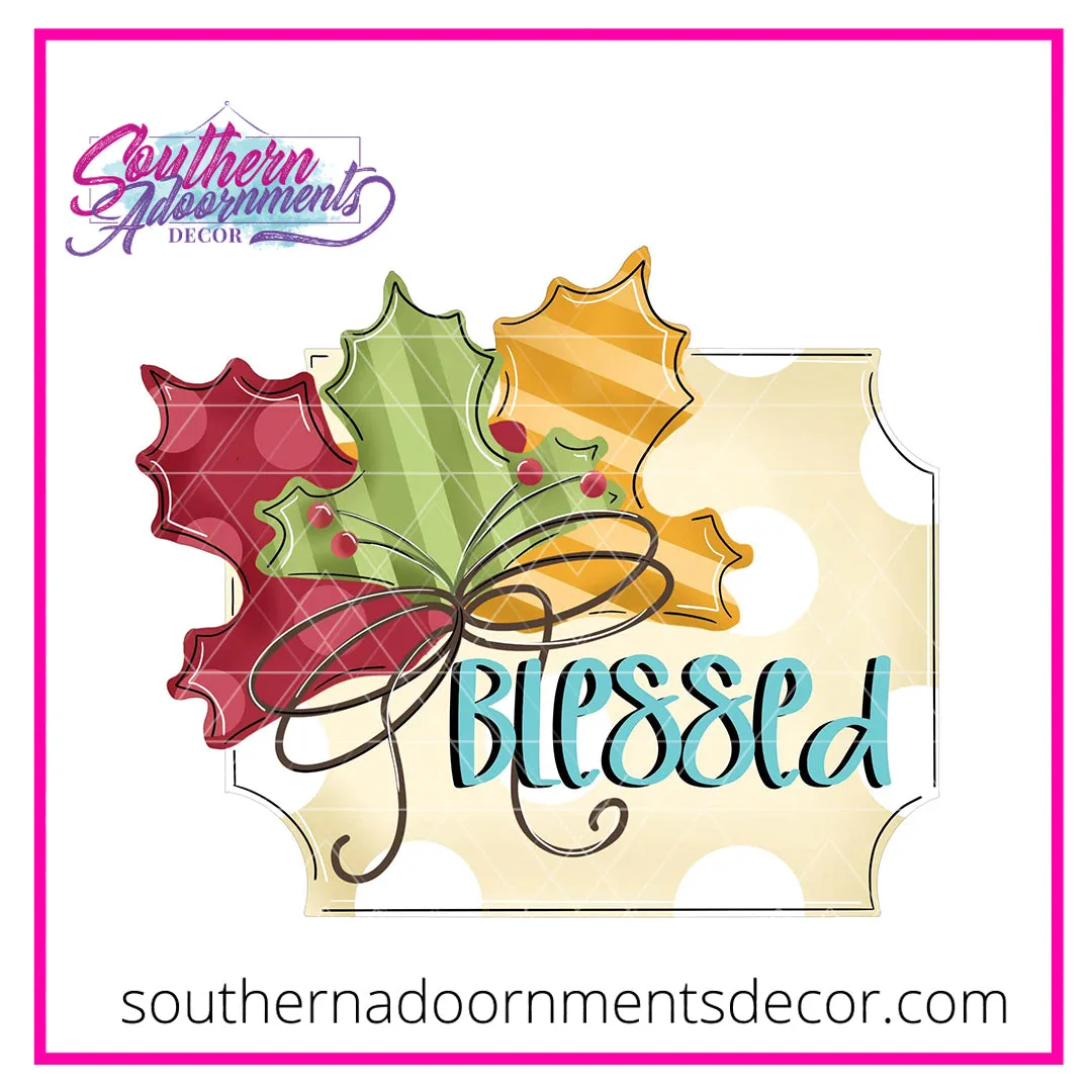 Blessed Holly Template & Digital Cut File