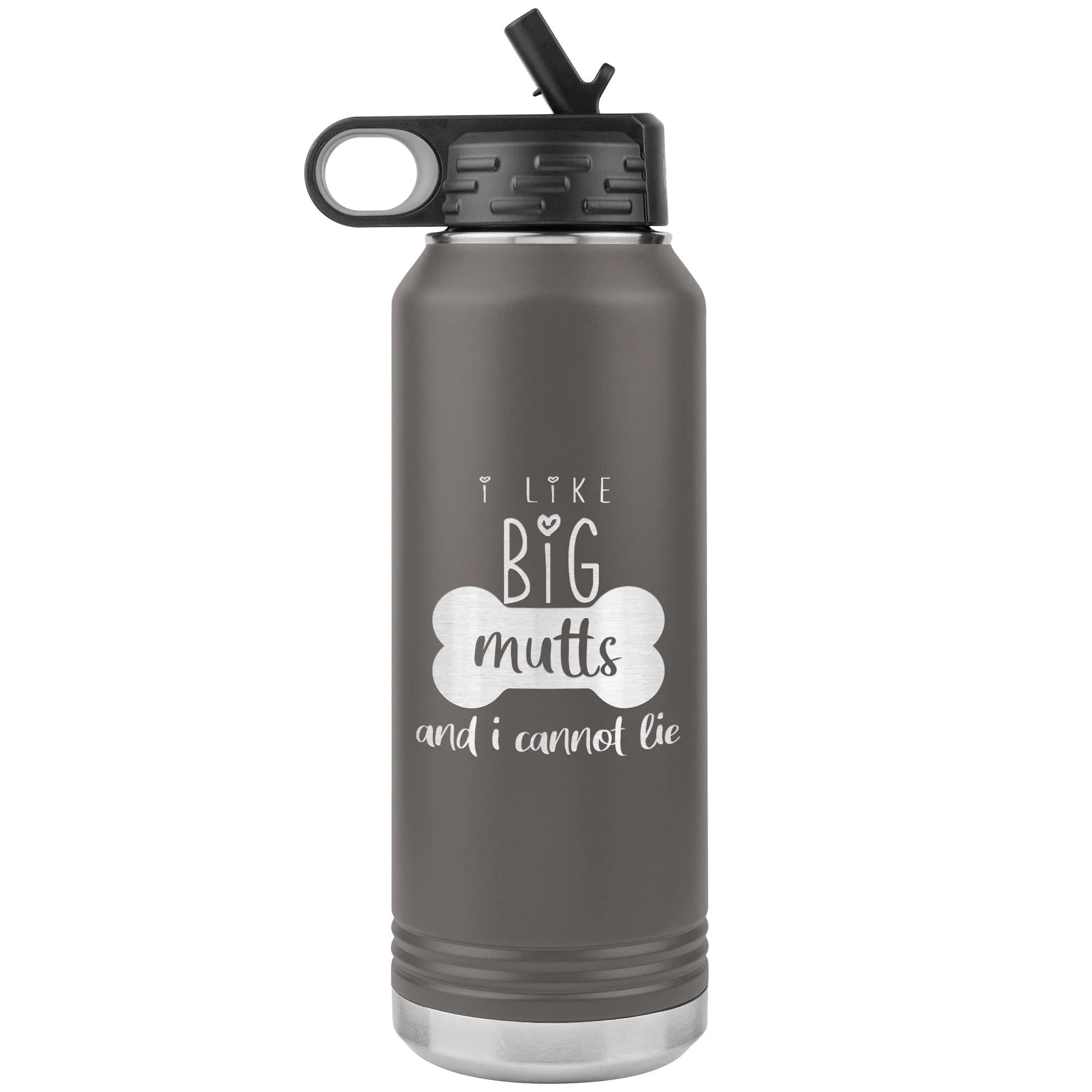 I Like big mutts Water Bottle Tumbler 32 oz