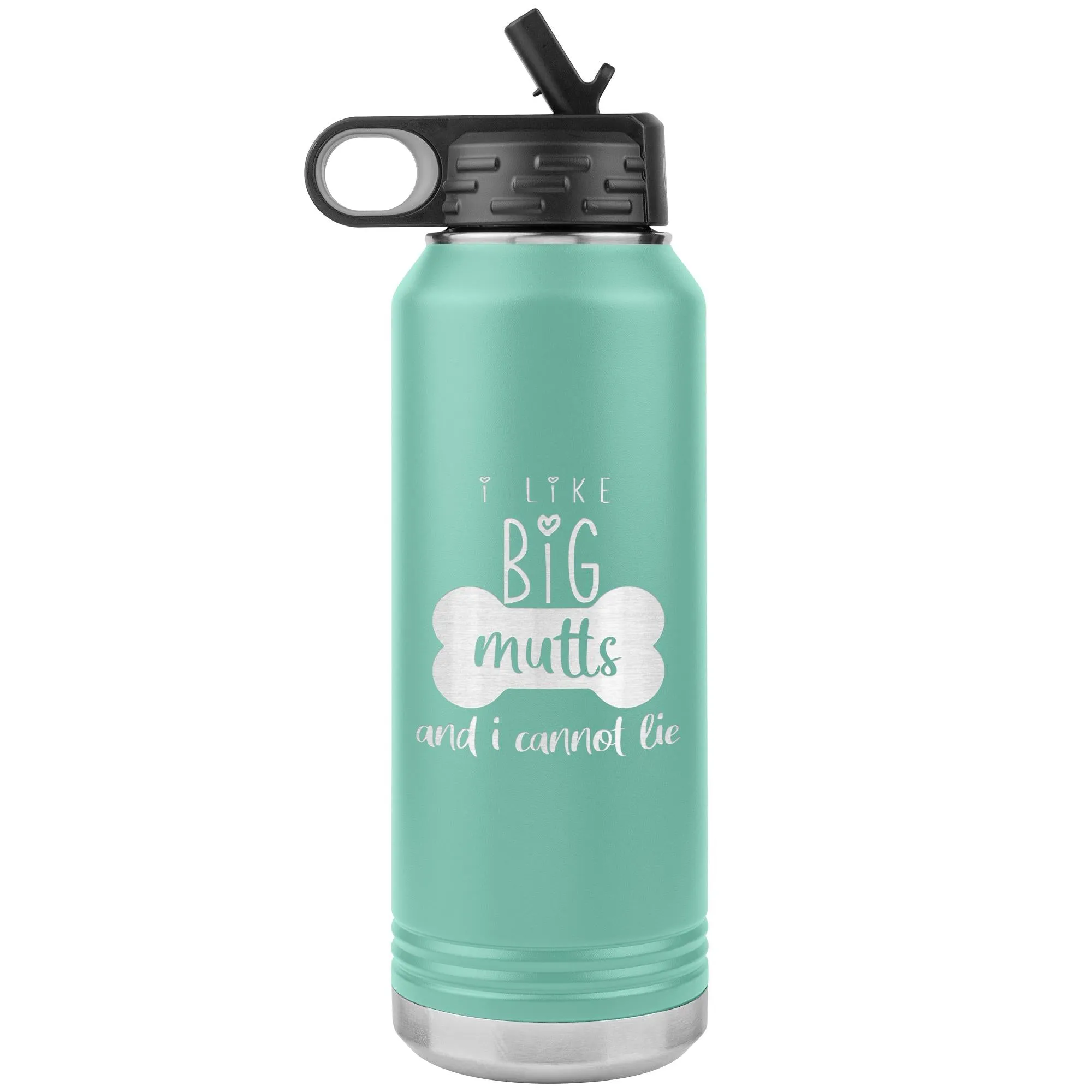 I Like big mutts Water Bottle Tumbler 32 oz