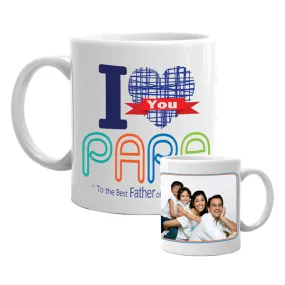 I Love You Papa Mug