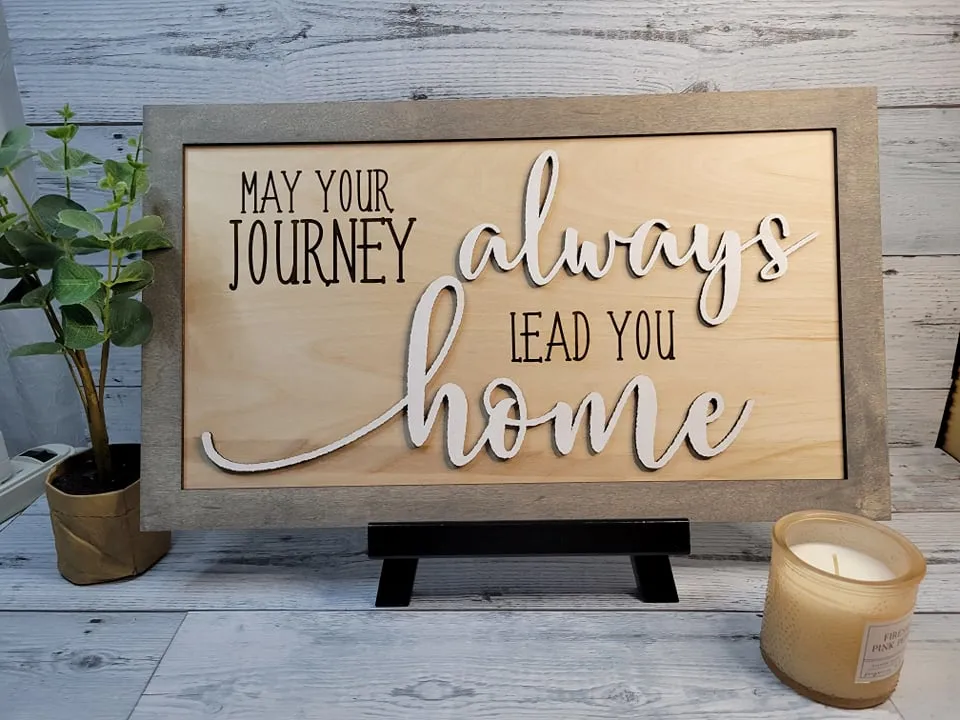 Layered Sign: May Your Journey Always Bring You Home SVG Laser Ready File Glowforge