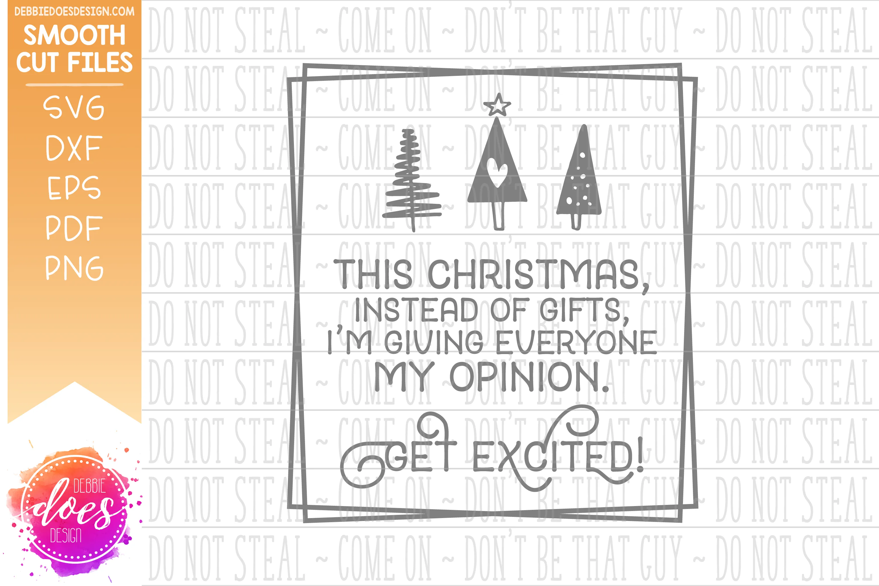 This Christmas Give Opinions - SVG File